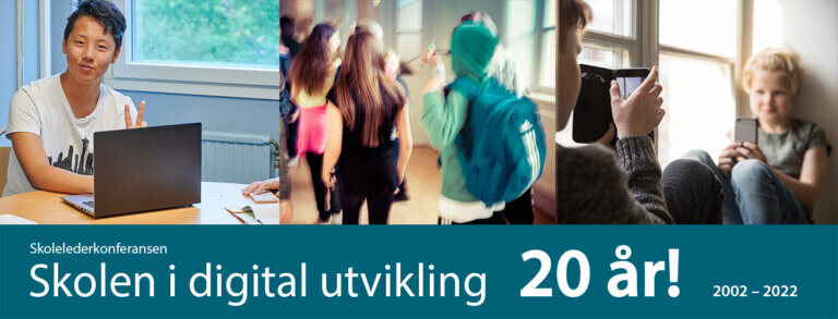 20 – årsjubileum for Skolelederkonferansen Skolen i digital utvikling